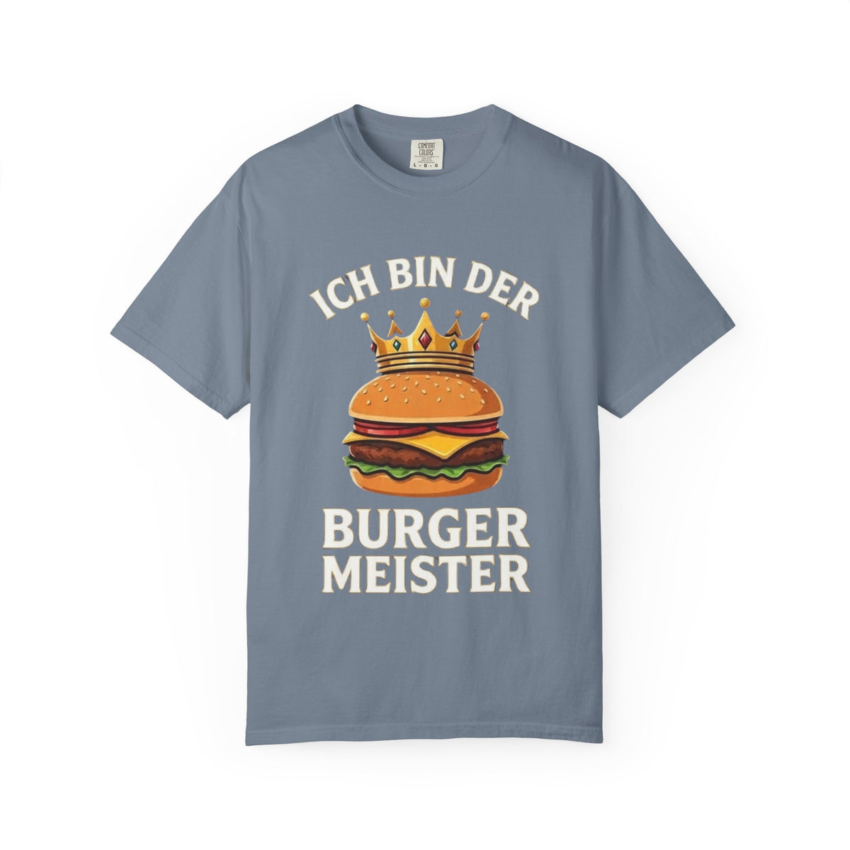 Burger Meister T‑Shirt — "Ich bin der Burger Meister" German Funny Burger Tee