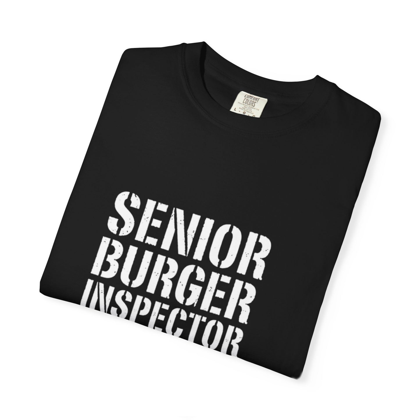 Senior Burger Inspector T-Shirt