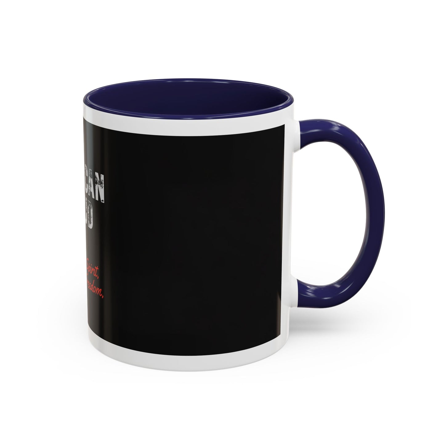 American Proud Coffee Mug — 'Unyielding Spirit, Boundless Freedom' Patriotic Accent Mug (11/15 oz)