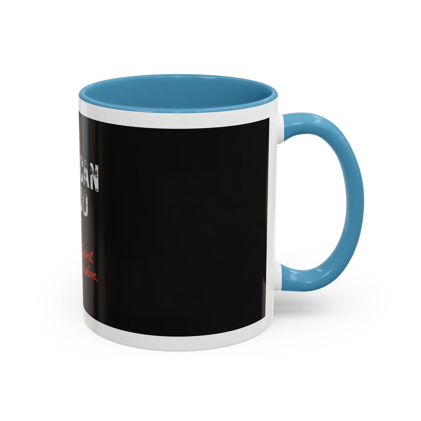 American Proud Coffee Mug — 'Unyielding Spirit, Boundless Freedom' Patriotic Accent Mug (11/15 oz)